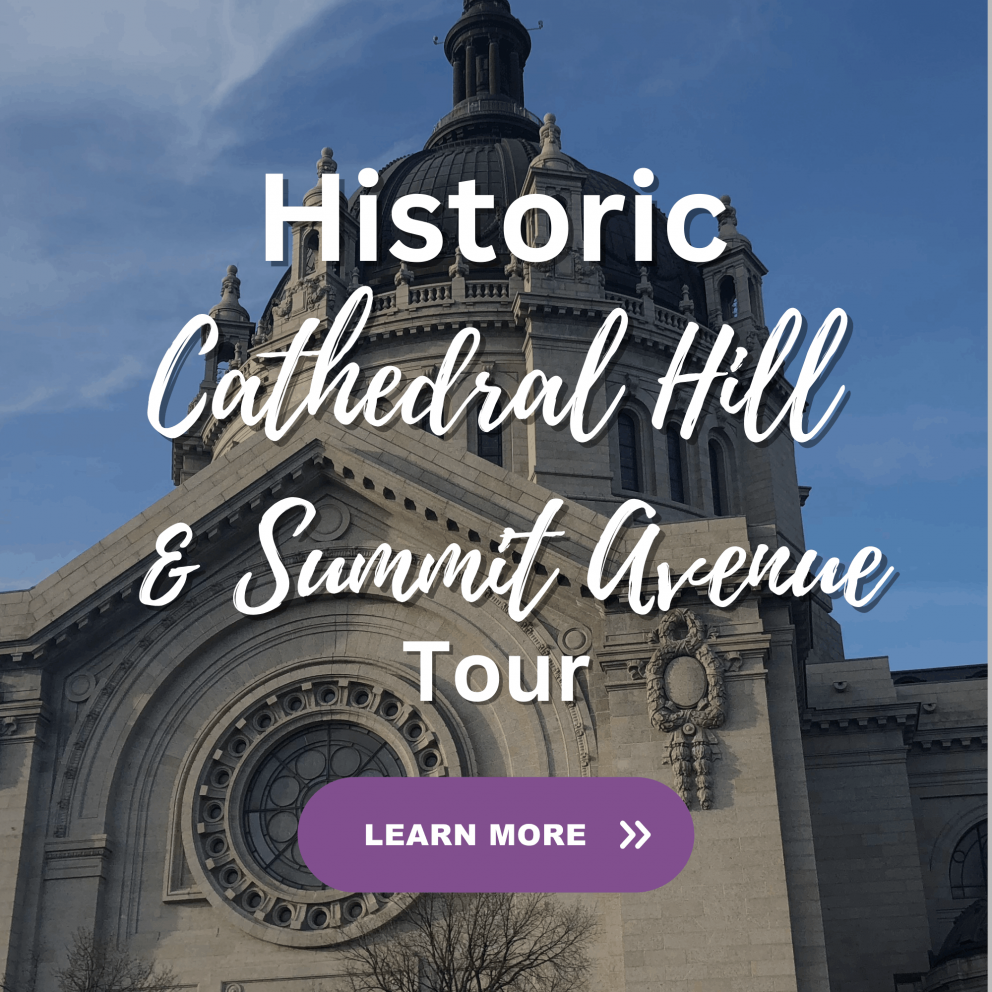 Historic Cathedral Hill & Summit Avenue Walking Tour